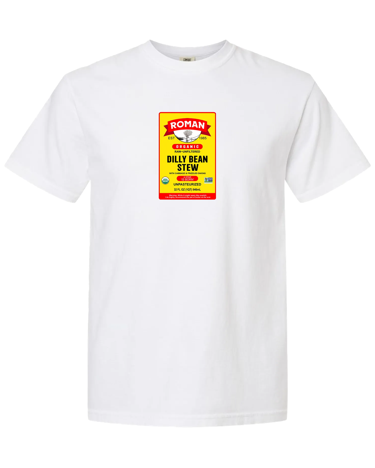 Dilly Bean Stew Tee